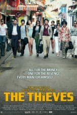 Nonton film The Thieves (2012) terbaru di Dutamovie21 Nonton film The Thieves (2012) terbaru di Dutamovie21