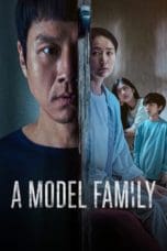 Nonton film A Model Family (2022) terbaru di Dutamovie21 Nonton film A Model Family (2022) terbaru di Dutamovie21