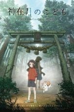 Nonton film Kamiarizuki no Kodomo (Child of Kamiari Month)(2021) terbaru di Dutamovie21 Nonton film Kamiarizuki no Kodomo (Child of Kamiari Month)(2021) terbaru di Dutamovie21