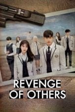 Nonton film Revenge of Others (2022) terbaru di Dutamovie21 Nonton film Revenge of Others (2022) terbaru di Dutamovie21