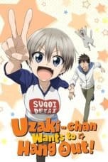 Nonton film Uzaki-chan Wants to Hang Out! (2022) terbaru di Dutamovie21 Nonton film Uzaki-chan Wants to Hang Out! (2022) terbaru di Dutamovie21