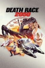 Nonton film Death Race 2050 (2017) terbaru di Dutamovie21 Nonton film Death Race 2050 (2017) terbaru di Dutamovie21