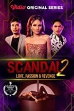 Nonton film Scandal Season 2: Love, Passion and Revenge (2022) terbaru di Dutamovie21 Nonton film Scandal Season 2: Love, Passion and Revenge (2022) terbaru di Dutamovie21
