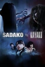 Nonton film Sadako vs. Kayako (2016) terbaru di Dutamovie21 Nonton film Sadako vs. Kayako (2016) terbaru di Dutamovie21