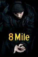 Nonton film 8 Mile (2002) terbaru di Dutamovie21 Nonton film 8 Mile (2002) terbaru di Dutamovie21