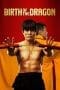 Nonton film Birth of the Dragon (2017) terbaru di Dutamovie21 Nonton film Birth of the Dragon (2017) terbaru di Dutamovie21
