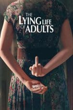 Nonton film The Lying Life of Adults (2023) terbaru di Dutamovie21 Nonton film The Lying Life of Adults (2023) terbaru di Dutamovie21