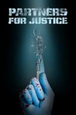 Nonton film Partners for Justice (2016) terbaru di Dutamovie21 Nonton film Partners for Justice (2016) terbaru di Dutamovie21