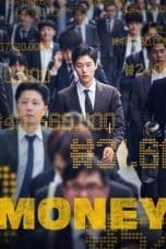 Nonton film Money (2019) terbaru di Dutamovie21 Nonton film Money (2019) terbaru di Dutamovie21