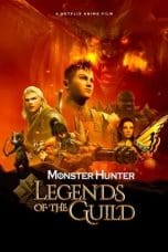 Nonton film Monster Hunter: Legends of the Guild (2021) terbaru di Dutamovie21 Nonton film Monster Hunter: Legends of the Guild (2021) terbaru di Dutamovie21