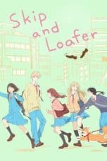 Nonton film Skip to Loafer (2023) terbaru di Dutamovie21 Nonton film Skip to Loafer (2023) terbaru di Dutamovie21