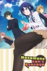 Nonton film Masamune-kun’s Revenge Season 1 (2017) terbaru di Dutamovie21 Nonton film Masamune-kun’s Revenge Season 1 (2017) terbaru di Dutamovie21