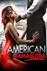 Nonton film American Kamasutra (2018) terbaru di Dutamovie21 Nonton film American Kamasutra (2018) terbaru di Dutamovie21