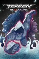 Nonton film Tekken: Bloodline (2022) terbaru di Dutamovie21 Nonton film Tekken: Bloodline (2022) terbaru di Dutamovie21