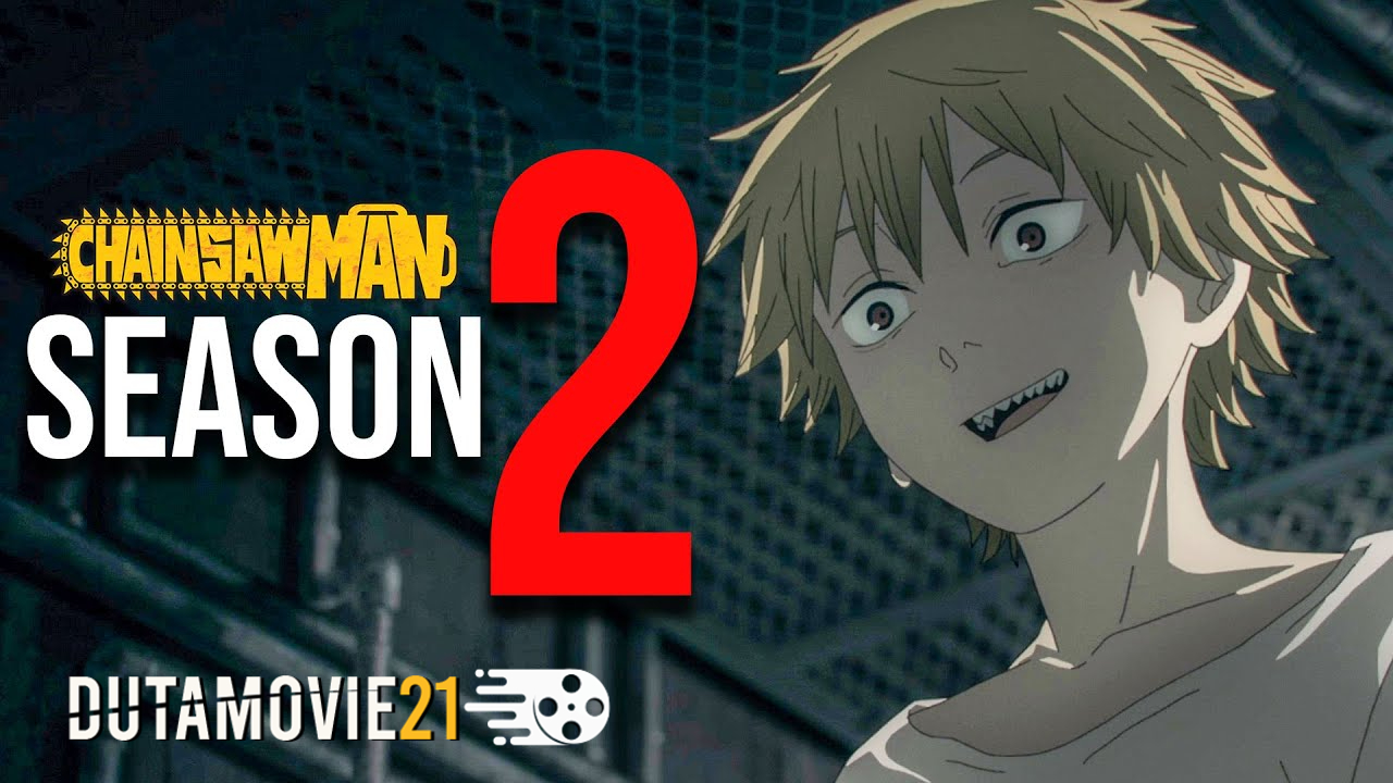 Nonton film Kabar Terkini: Chainsaw Man Season 2 dan Movie dalam Tahap Produksi? terbaru di Dutamovie21
