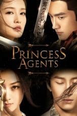 Nonton film Princess Agents (2017) terbaru di Dutamovie21 Nonton film Princess Agents (2017) terbaru di Dutamovie21