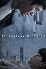 Nonton film Miraculous Brothers (2023) terbaru di Dutamovie21 Nonton film Miraculous Brothers (2023) terbaru di Dutamovie21