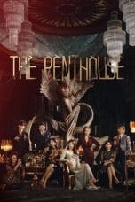 Nonton film The Penthouse Season 1 – 3 (2020-2021) terbaru di Dutamovie21 Nonton film The Penthouse Season 1 – 3 (2020-2021) terbaru di Dutamovie21