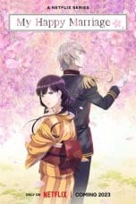 Nonton film Watashi no Shiawase na Kekkon (My Happy Marriage) (2023) terbaru di Dutamovie21 Nonton film Watashi no Shiawase na Kekkon (My Happy Marriage) (2023) terbaru di Dutamovie21