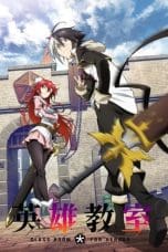 Nonton film Eiyuu Kyoushitsu (Classroom for Heroes) (2023) terbaru di Dutamovie21 Nonton film Eiyuu Kyoushitsu (Classroom for Heroes) (2023) terbaru di Dutamovie21