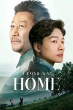 Nonton film A Long Way Home (2023) terbaru di Dutamovie21 Nonton film A Long Way Home (2023) terbaru di Dutamovie21