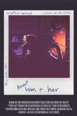 Nonton film About Him & Her (2023) terbaru di Dutamovie21 Nonton film About Him & Her (2023) terbaru di Dutamovie21