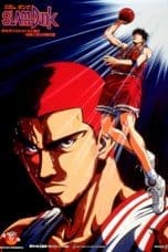 Nonton film Slam Dunk 4: Roar!! Basket Man Spirit (1995) terbaru di Dutamovie21 Nonton film Slam Dunk 4: Roar!! Basket Man Spirit (1995) terbaru di Dutamovie21