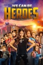 Nonton film We Can Be Heroes (2020) terbaru di Dutamovie21 Nonton film We Can Be Heroes (2020) terbaru di Dutamovie21