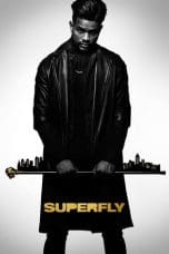 Nonton film SuperFly (2018) terbaru di Dutamovie21 Nonton film SuperFly (2018) terbaru di Dutamovie21
