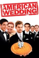 Nonton film American Wedding (2003) terbaru di Dutamovie21 Nonton film American Wedding (2003) terbaru di Dutamovie21