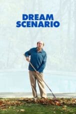 Nonton film Dream Scenario (2023) terbaru di Dutamovie21 Nonton film Dream Scenario (2023) terbaru di Dutamovie21