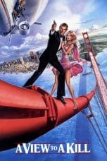 Nonton film A View to a Kill (1985) terbaru di Dutamovie21 Nonton film A View to a Kill (1985) terbaru di Dutamovie21