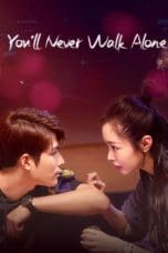 Nonton film You’ll Never Walk Alone (2023) terbaru di Dutamovie21 Nonton film You’ll Never Walk Alone (2023) terbaru di Dutamovie21