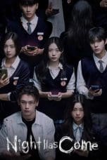 Nonton film Night Has Come (2023) terbaru di Dutamovie21 Nonton film Night Has Come (2023) terbaru di Dutamovie21