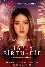 Nonton film Happy Birth-Die (2024) terbaru di Dutamovie21 Nonton film Happy Birth-Die (2024) terbaru di Dutamovie21