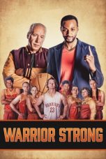 Nonton film Warrior Strong (2023) terbaru di Dutamovie21 Nonton film Warrior Strong (2023) terbaru di Dutamovie21