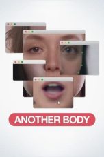 Nonton film Another Body (2023) terbaru di Dutamovie21 Nonton film Another Body (2023) terbaru di Dutamovie21