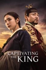 Nonton film Captivating the King (2024) terbaru di Dutamovie21 Nonton film Captivating the King (2024) terbaru di Dutamovie21
