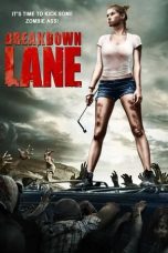 Nonton film Breakdown Lane (2017) terbaru di Dutamovie21 Nonton film Breakdown Lane (2017) terbaru di Dutamovie21
