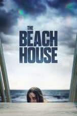 Nonton film The Beach House (2020) terbaru di Dutamovie21 Nonton film The Beach House (2020) terbaru di Dutamovie21