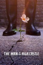 Nonton film The Man in the High Castle Season 1-4 (2015-2019) terbaru di Dutamovie21 Nonton film The Man in the High Castle Season 1-4 (2015-2019) terbaru di Dutamovie21