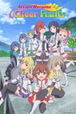 Nonton film Action Heroine Cheer Fruits (2017) terbaru di Dutamovie21 Nonton film Action Heroine Cheer Fruits (2017) terbaru di Dutamovie21