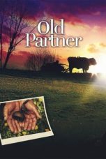 Nonton film Old Partner (2009) terbaru di Dutamovie21 Nonton film Old Partner (2009) terbaru di Dutamovie21