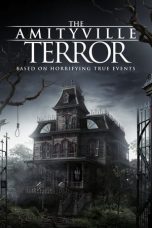Nonton film The Amityville Terror (2016) terbaru di Dutamovie21 Nonton film The Amityville Terror (2016) terbaru di Dutamovie21