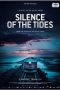Nonton film Silence of the Tides (2020) terbaru di Dutamovie21