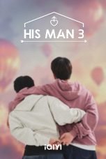 Nonton film His Man Season 3 (2024) terbaru di Dutamovie21 Nonton film His Man Season 3 (2024) terbaru di Dutamovie21