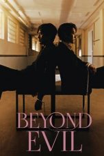 Nonton film Beyond Evil (2021) terbaru di Dutamovie21 Nonton film Beyond Evil (2021) terbaru di Dutamovie21