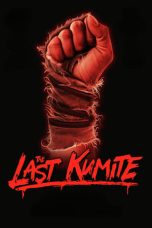 Nonton film The Last Kumite (2024) terbaru di Dutamovie21 Nonton film The Last Kumite (2024) terbaru di Dutamovie21