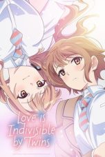 Nonton film Koi wa Futago de Warikirenai (Love Is Indivisible by Twins) (2024) terbaru di Dutamovie21 Nonton film Koi wa Futago de Warikirenai (Love Is Indivisible by Twins) (2024) terbaru di Dutamovie21