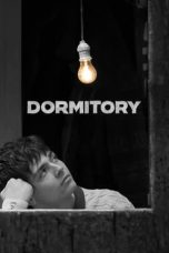 Nonton film Dormitory (2024) terbaru di Dutamovie21 Nonton film Dormitory (2024) terbaru di Dutamovie21